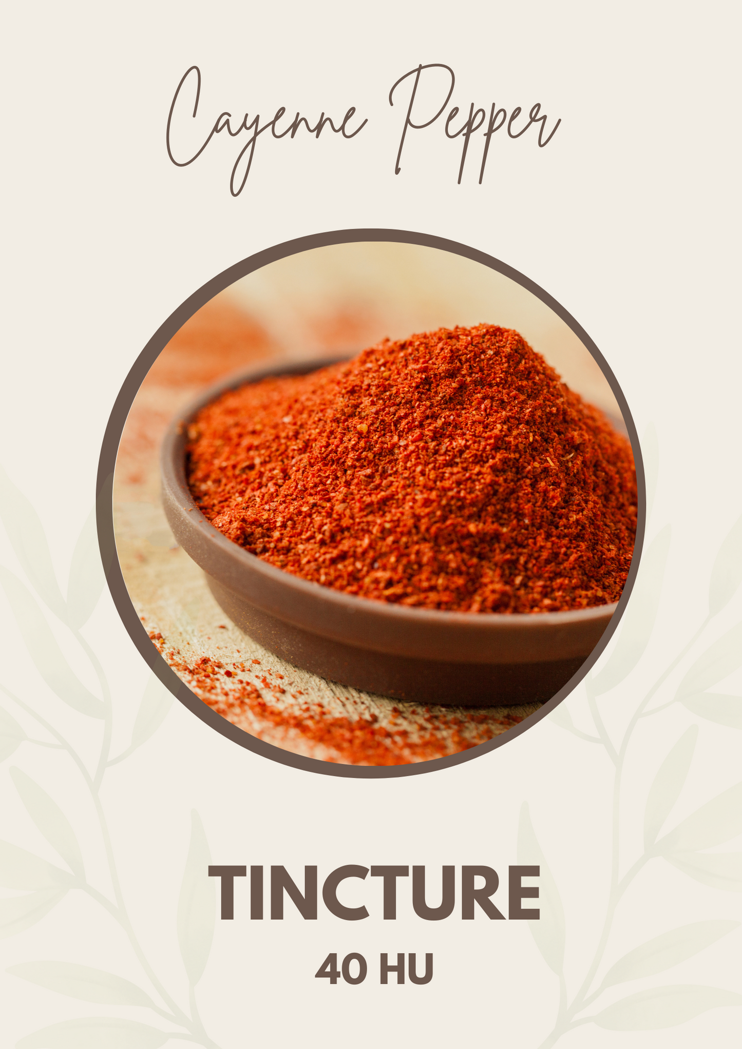 Cayenne Pepper 40HU Tincture