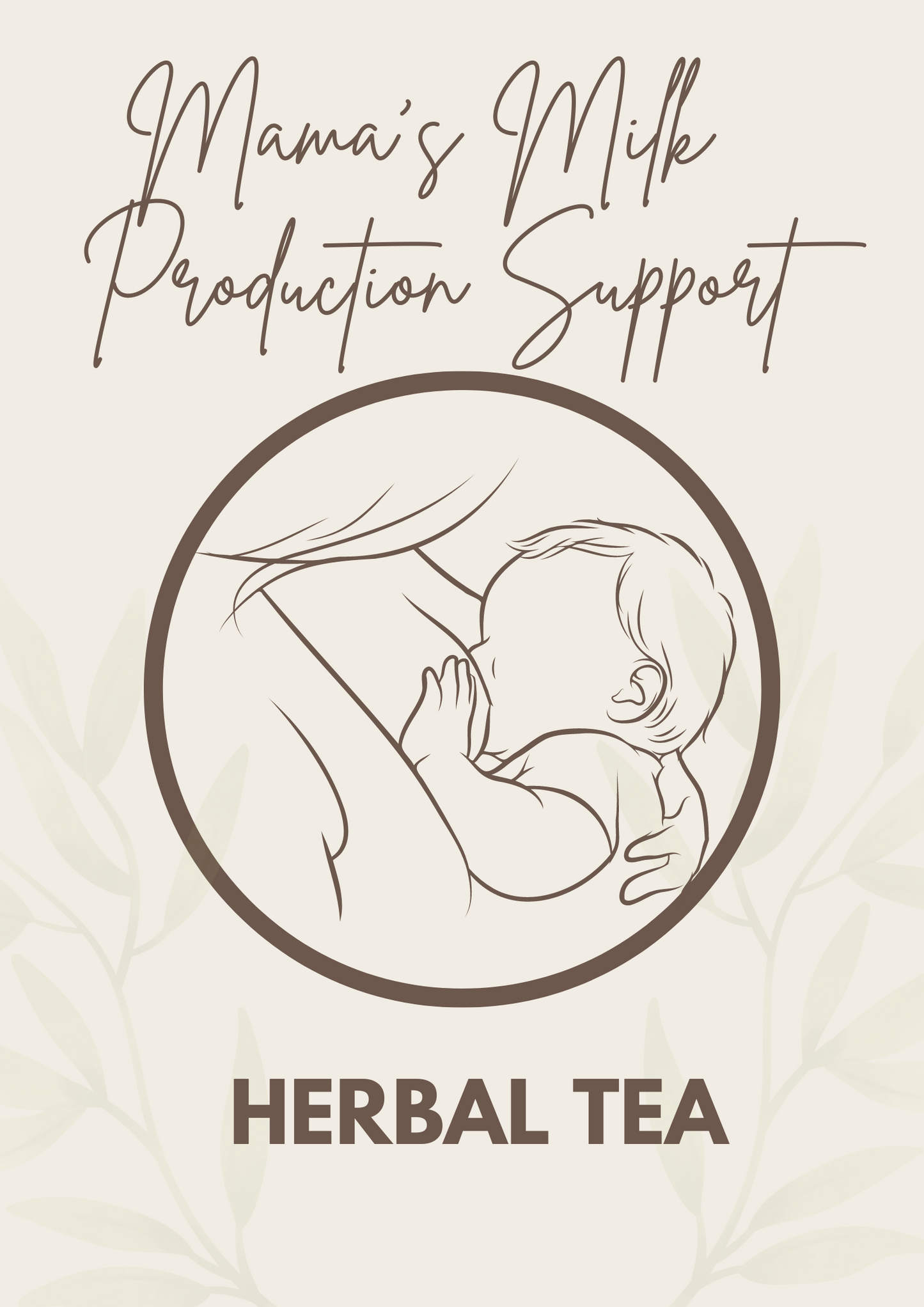 Mama's Milk Production Support Tea