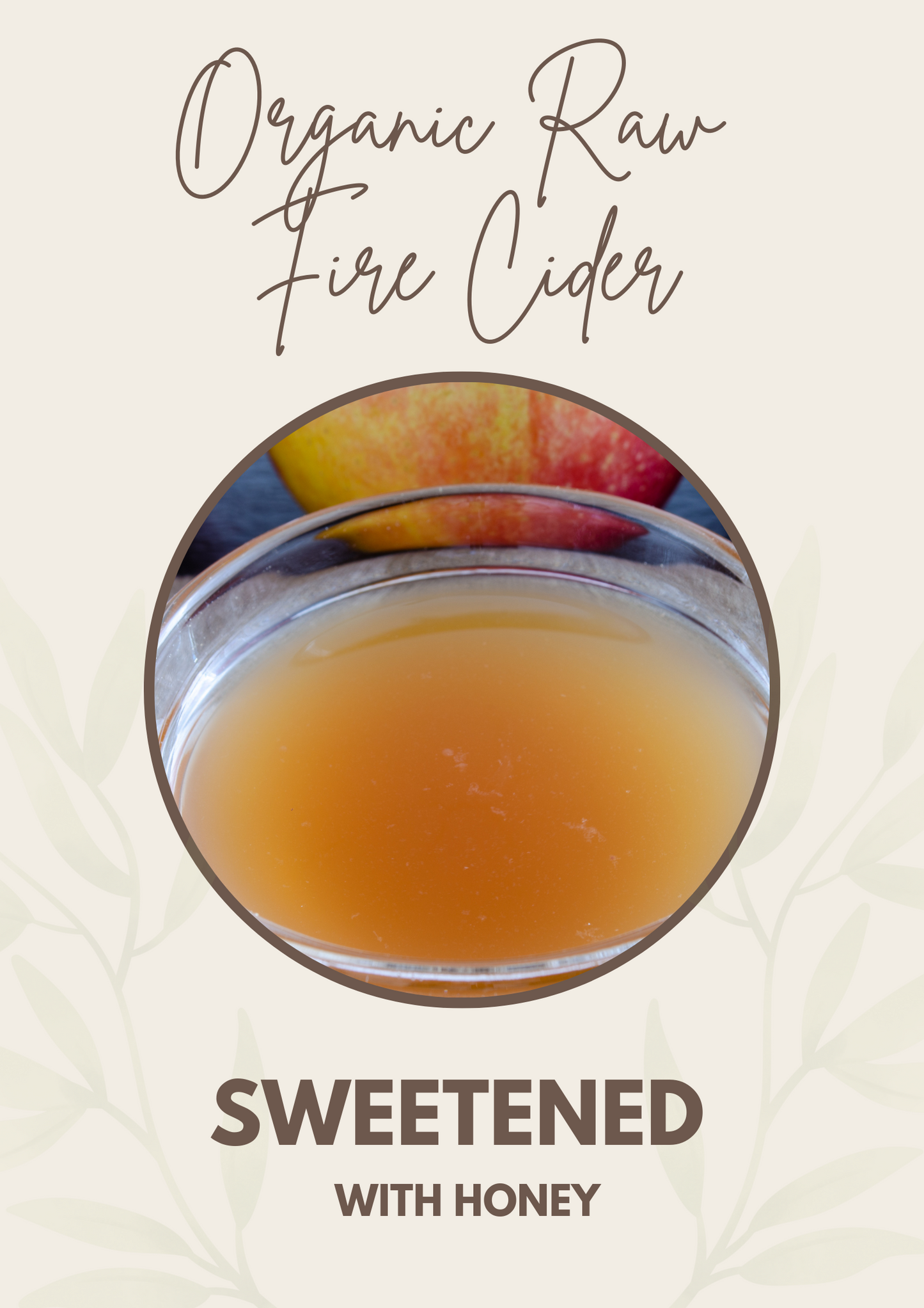 Organic and Raw Fire Cider